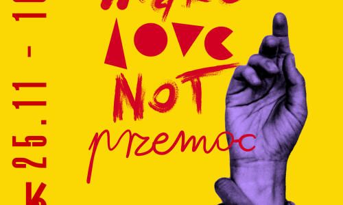 plakat make love not przemoc 2022