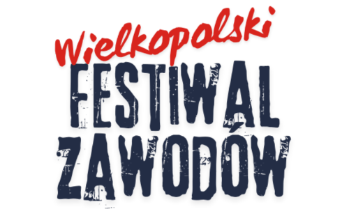 Podsumowaliśmy Wielkopolski Festiwal Zawodów z finałową Nocą Zawodowców