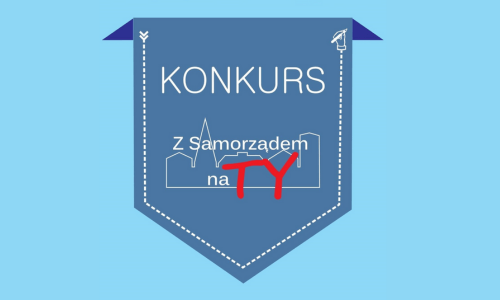 IV edycja konkursu „Z Samorządem na Ty”