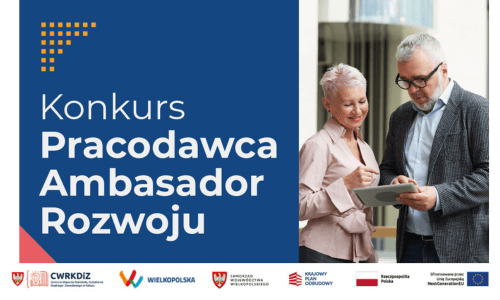 Konkurs o tytuł „PRACODAWCA - AMBASADOR ROZWOJU”