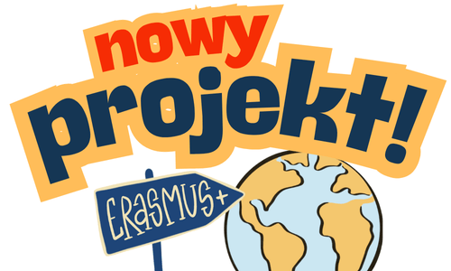 Mamy dofinansowanie do nowego projektu w ramach Erasmus+