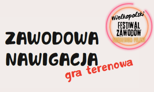 Zakończyliśmy Grę terenową "Zawodowa Nawigacja"